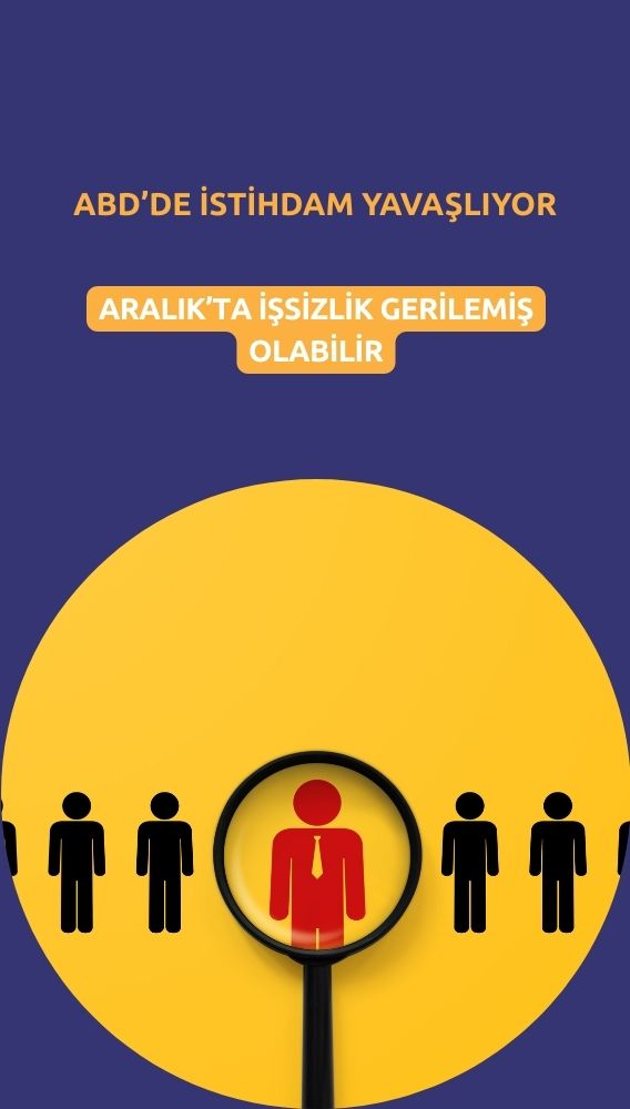 ABD'de istihdam yavaşlıyor: Aralık'ta işsizlik gerilemiş olabilir