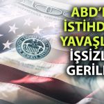 ABD istihdamı Aralık’ta beklentilerin altında kaldı