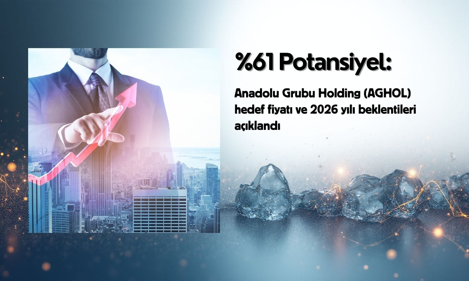 AGHOL’de yüzde 61 potansiyel: 2026 beklentisi açıklandı