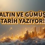 Altın ve gümüş tarih yazıyor: Faiz indirimi beklentisi rekor getirdi