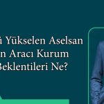 Aselsan rekordan rekora koşuyor! Yıllık artış yüzde 230’u geçti