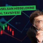ASELSAN’da hedef fiyat 402 TL’ye yükseltildi!