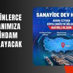 Bakan Kacır: Ceyhan, entegre kimya üssü olacak