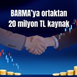 Barem Ambalaj’a 2 günde 70 milyon TL kaynak geldi!
