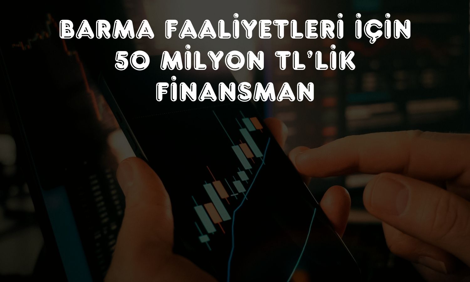 Barem Ambalaj’a ortaktan 50 milyon TL faizsiz destek