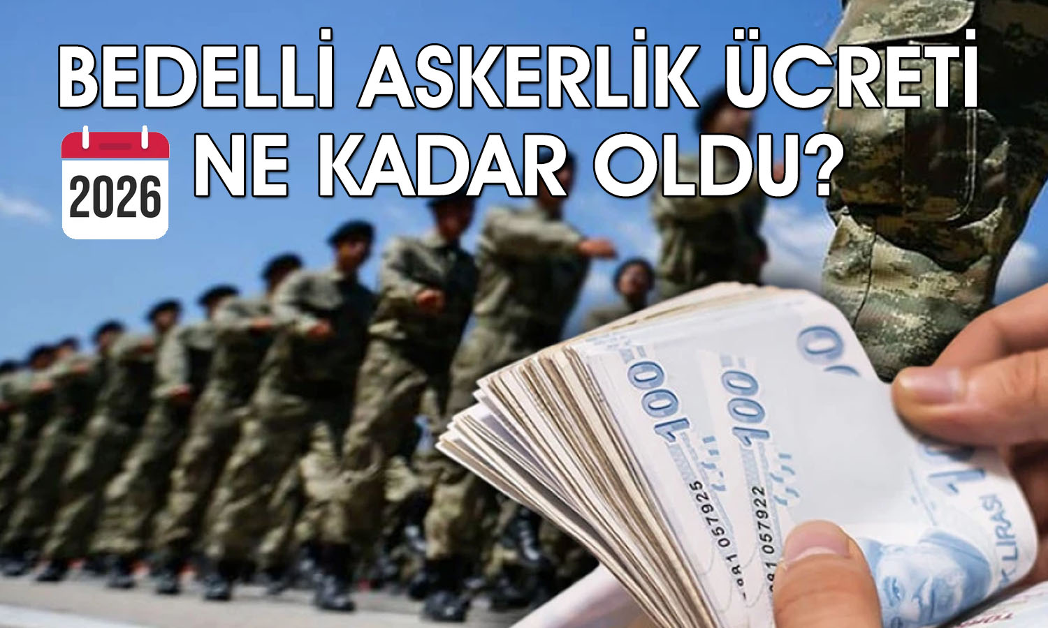 Bedelli askerlik ücreti değişti! MSB yeni rakamı paylaştı