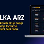 Best Brands Grup Enerji Yatırım’ın halka arz tarihi belli oldu