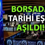 BIST 100’de yeni zirve: 13 bin eşiği geride kaldı