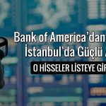 BofA savunma devine yöneldi: Hisseler rekor tazeledi