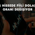 Borsa İstanbul’da 5 şirket için FDPO değişikliği açıklandı