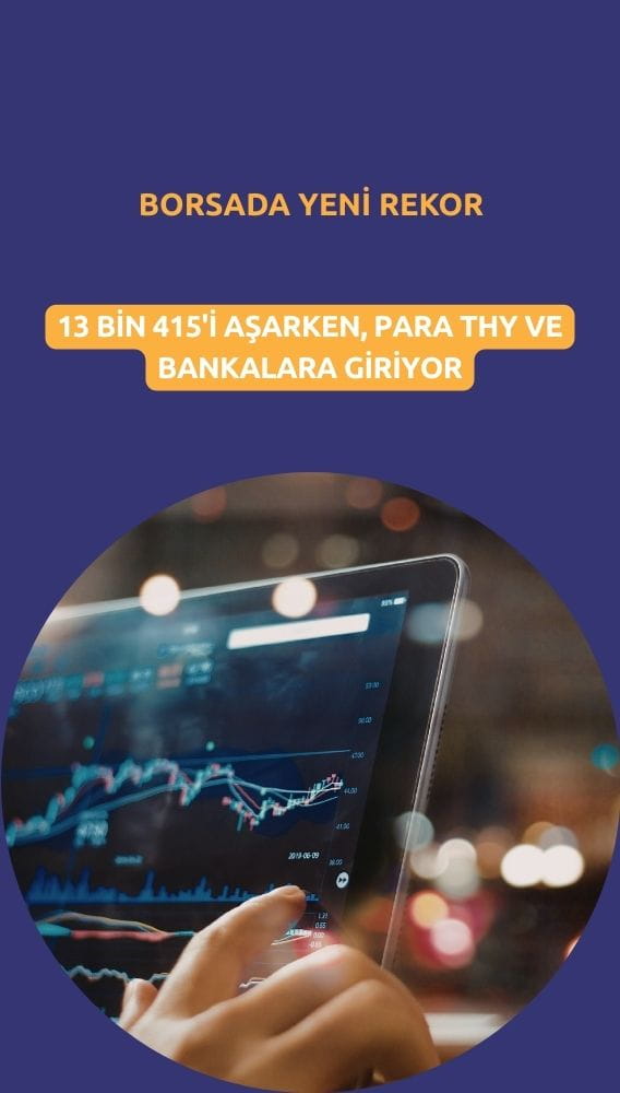 Borsada yeni rekor: Para THY ve bankalara akıyor