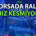 Borsada güçlü Yükseliş: 13 bin sınırına dayandı