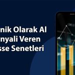Borsada risk iştahı artarken al sinyali veren hisseler belli oldu