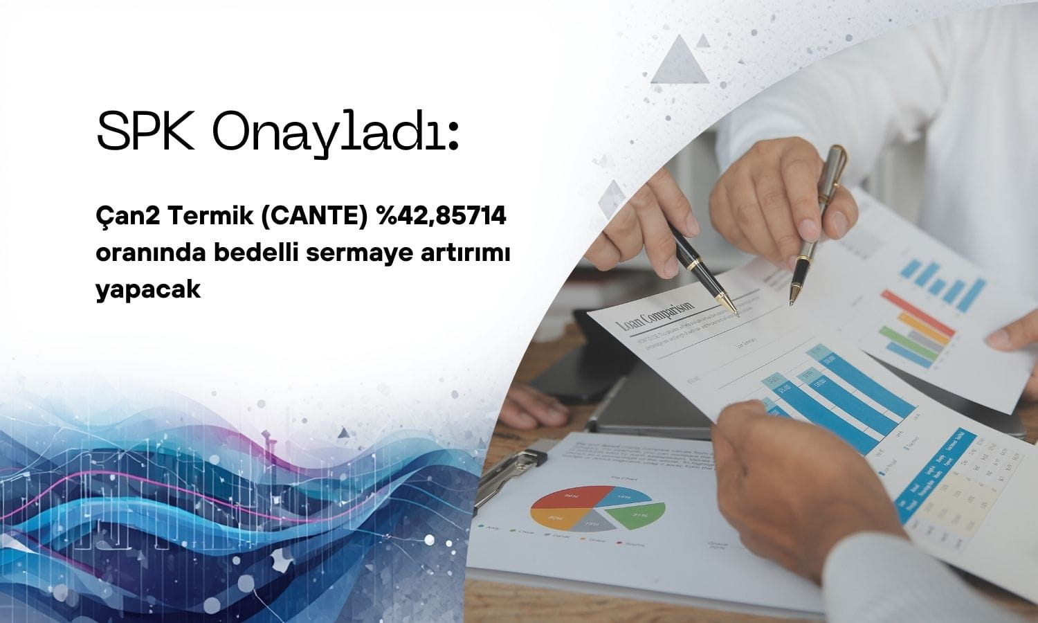 Çan2 Termik (CANTE) bedelli sermaye artırımı onaylandı