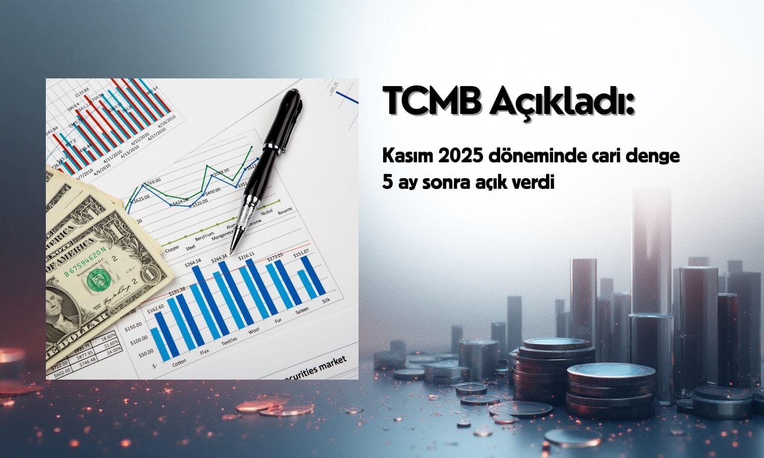 Cari denge Kasım 2025’te 4 milyar dolara yakın açık verdi