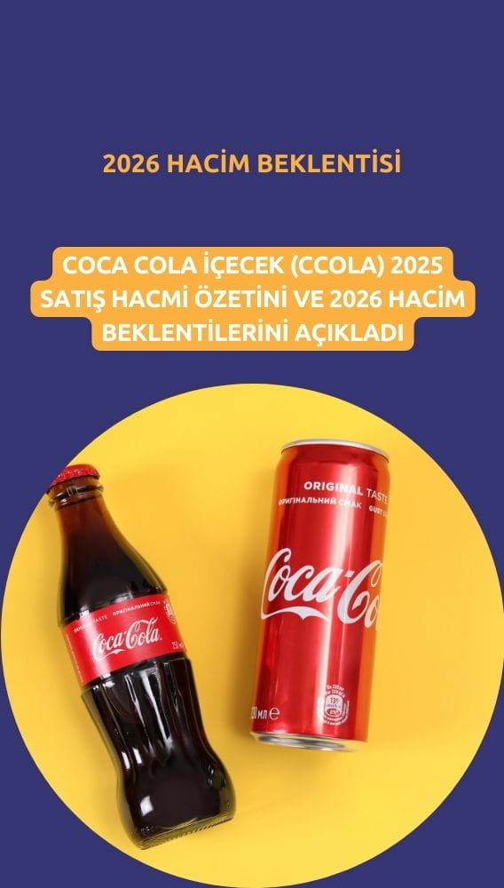 CCOLA 2026 beklentilerini açıkladı: 2025 özetini yayımladı