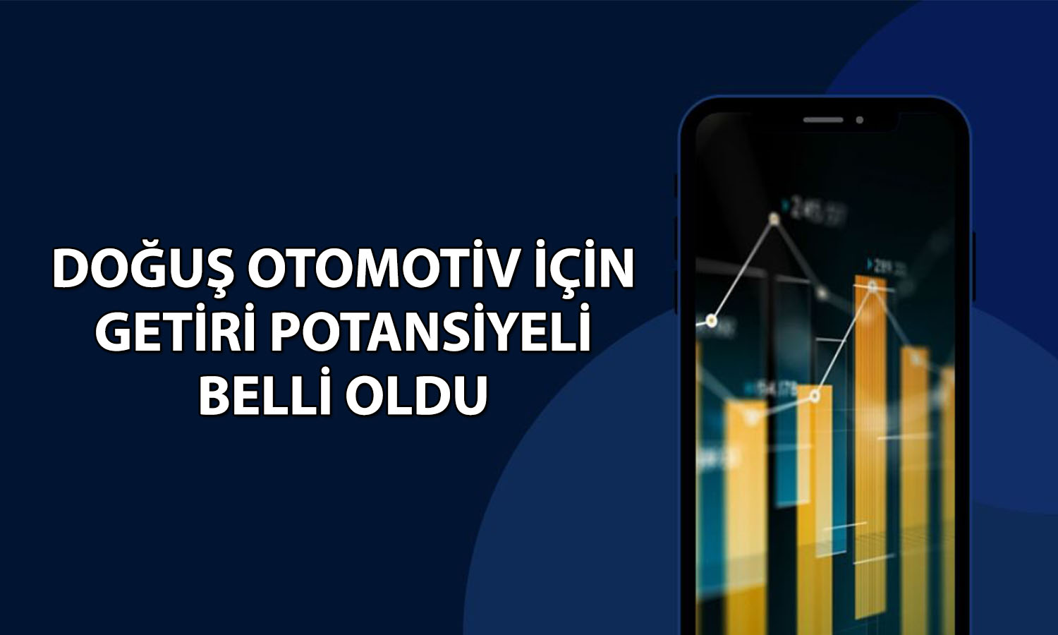 DOAS için yeni hedef fiyat: 369 TL’yi aşması bekleniyor