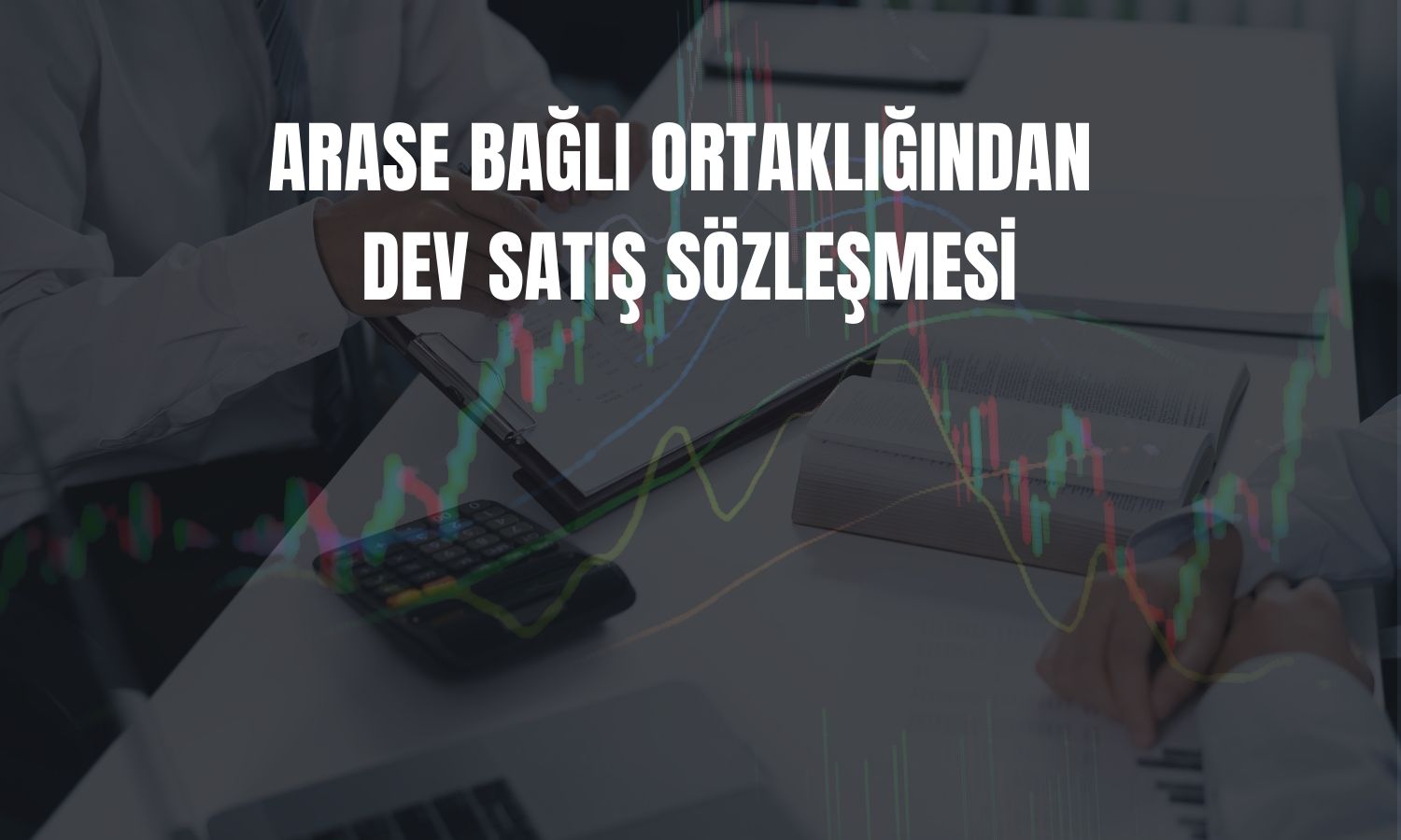 Doğu Aras Enerji’den 1,04 milyar TL’lik satış anlaşması