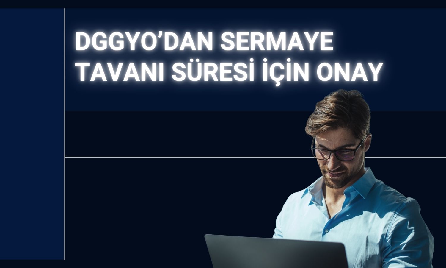 Doğuş GYO’nun sermaye tavanı süresine SPK onayı