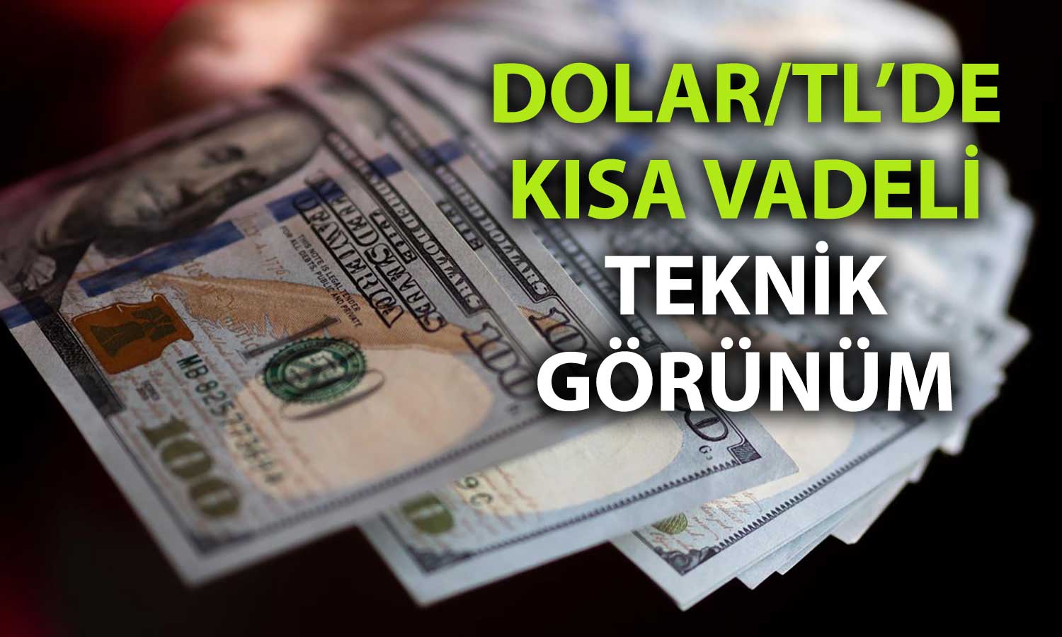 Dolar/TL’de yükseliş senaryosu: 43 TL artık ana destek