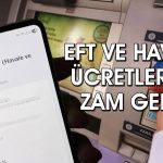 EFT ve havale ücretleri değişti! 2026 zam oranları belli oldu