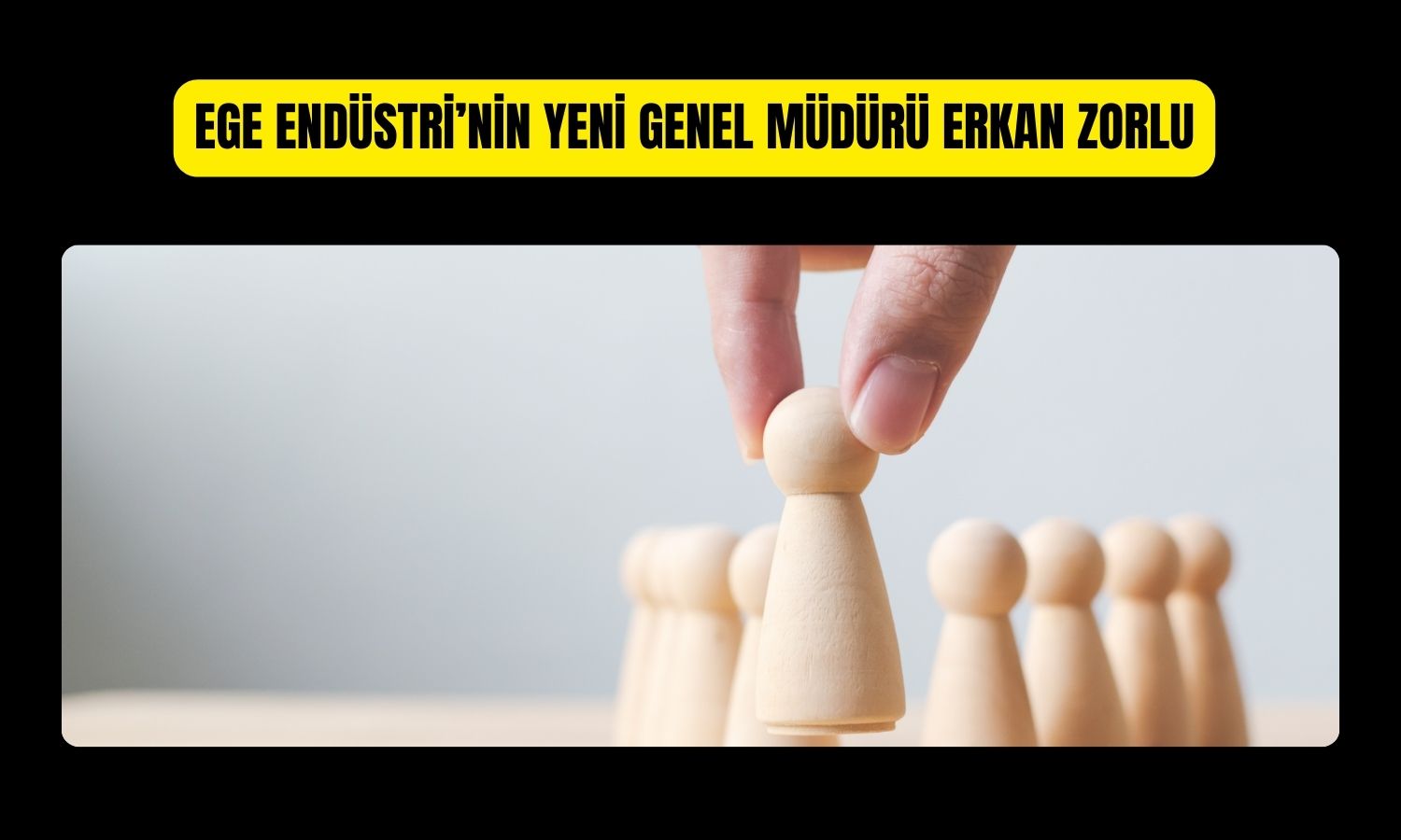 Ege Endüstri’de genel müdür değişimi: 23 Ocak’ta başlıyor!