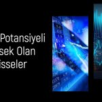 Endeksi sollayan yüzde 40 getiri potansiyelli 5 hisse