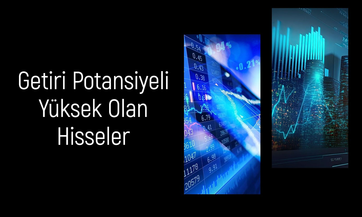 Endeksi sollayan yüzde 40 getiri potansiyelli 5 hisse