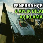 Fenerbahçe Futbol, 6 ayda 9,4 milyon TL kâr açıkladı