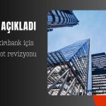 Fitch’ten Türkiye İhracat Kredi Bankası’na not artırımı