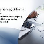 FROTO, TOASO ve TTRAK’tan toplu iş sözleşmesi açıklaması geldi