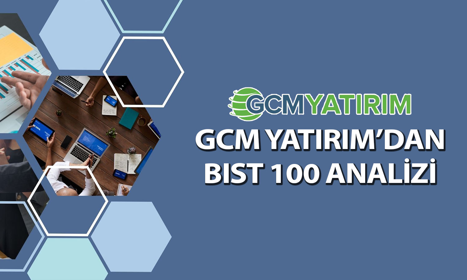 GCM Yatırım/Küçükkaplan endeksteki önemli seviyeleri paylaştı