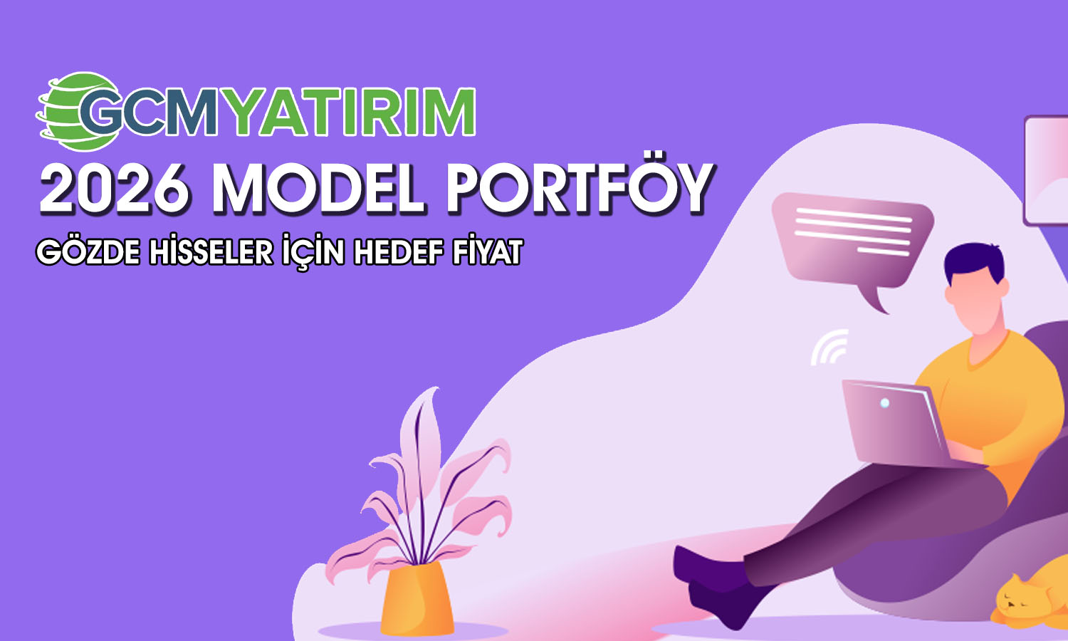 GCM Yatırım model portföyü paylaştı: 9 hisse için hedef fiyat