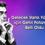 Gelecek Varlık (GLCVY) için hedef fiyat: 125 TL’yi aşacak