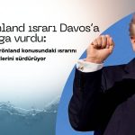 Grönland ısrarı Davos’a damga vurdu: Trump’a sert karşılama
