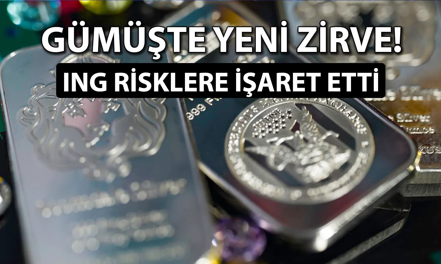 Gümüş yıllık yüzde 256 yükseldi: ING fiyata işaret ederek uyardı