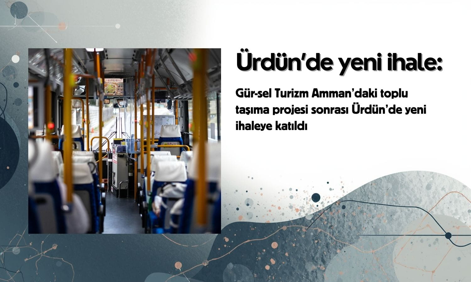 Gür-Sel Turizm (GRSEL) Ürdün’deki yeni ihaleye katıldı