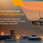 HSBC havacılıkta ivme bekliyor: THYAO, PGSUS, TAVHL hedef fiyatı