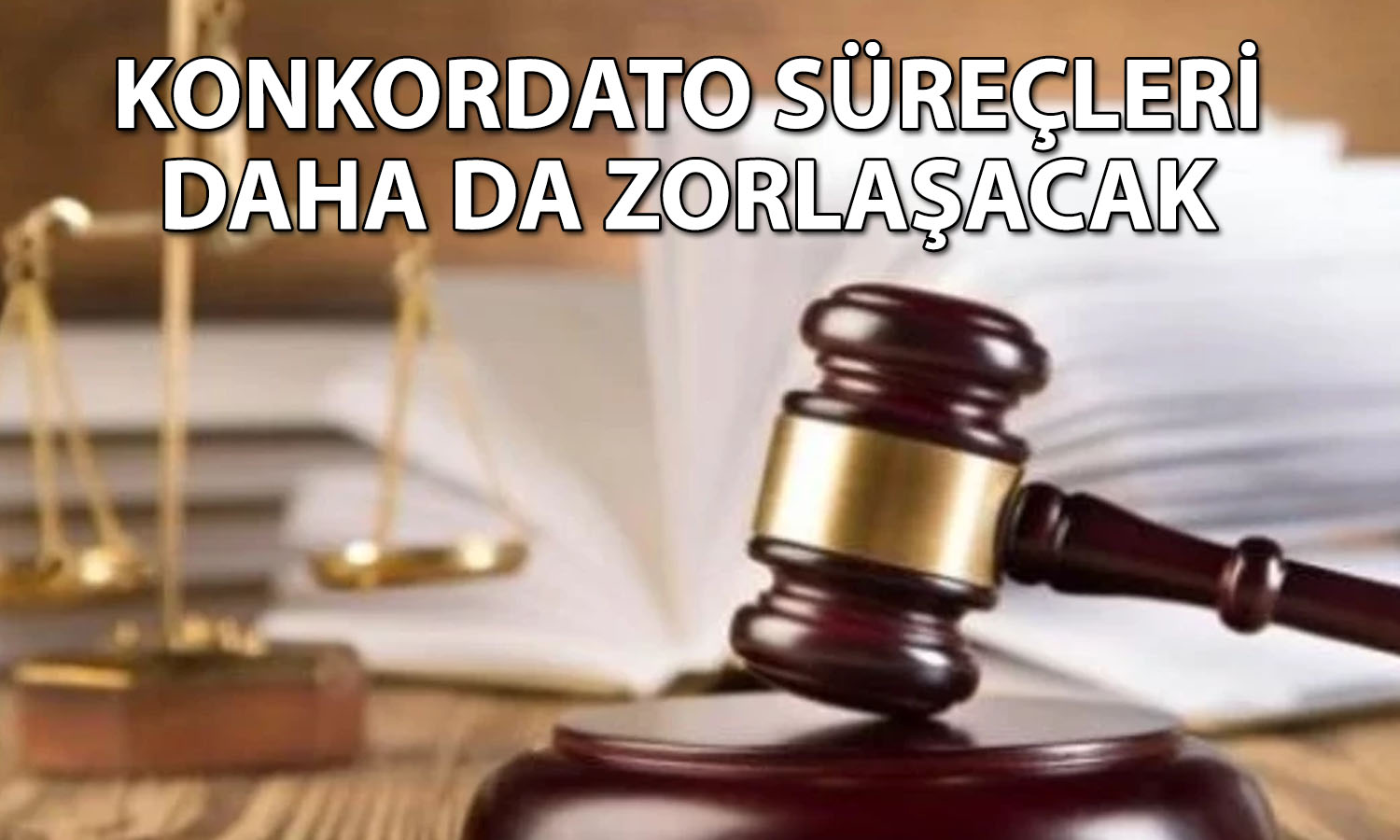 Hükümet artan konkordato başvuruları için düğmeye bastı