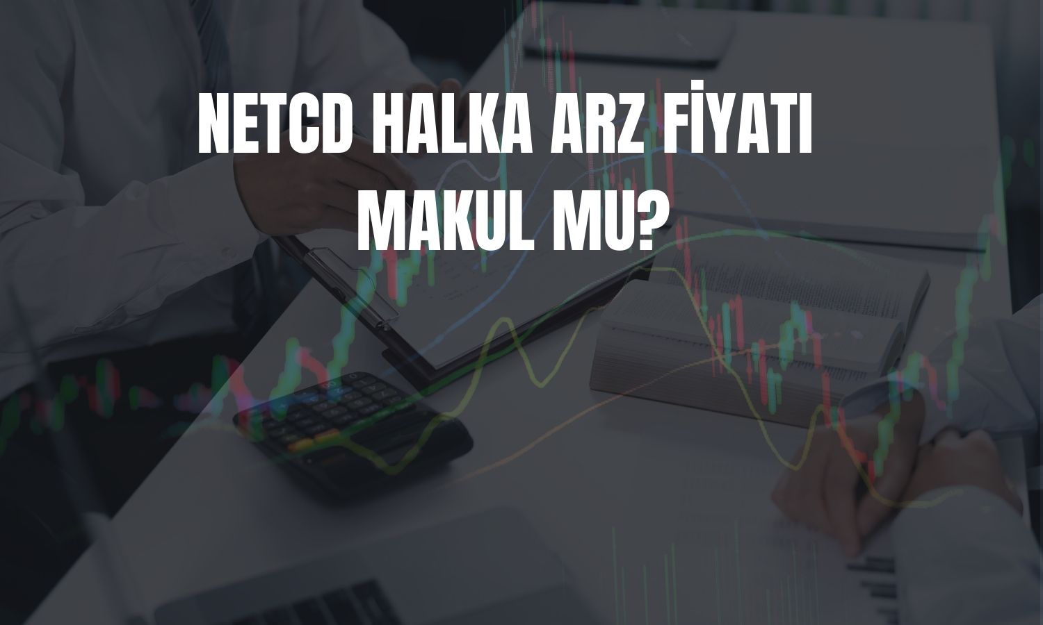 İş Yatırım’dan fiyat tespit raporu: 46 TL makul!