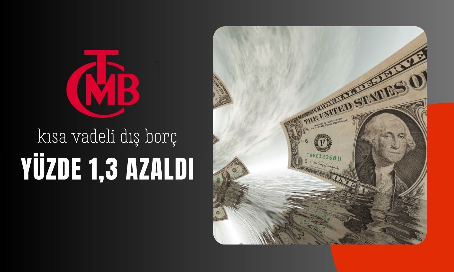 Kısa vadeli dış borç Kasım’da 163,7 milyar dolara geriledi