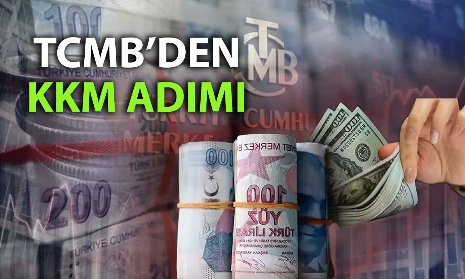 KKM resmi olarak sona erdi: TCMB tebliğleri geri çekti