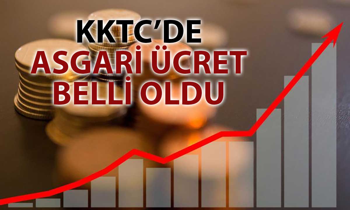 KKTC’de asgari ücret açıklandı: Net rakam 52 bin TL’yi aştı