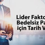 Lider Faktoring (LIDFA) yüzde 95 bedelsiz için tarihi açıkladı