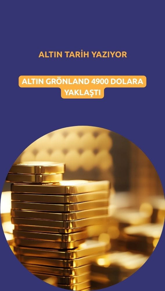 Altın 4900 dolara yaklaşarak tarihi zirveyi güncelledi
