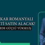 Otokar’ın (OTKAR) Romanya hamlesi hisselere güçlü yansıdı
