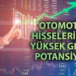 Otomotivde revize: DOAS, FROTO ve TOASO için hedefler güncellendi