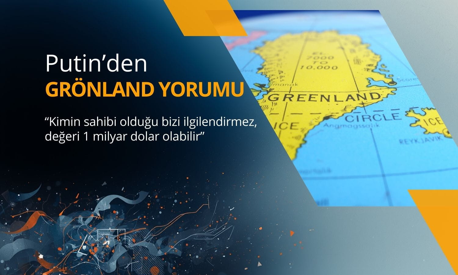 Putin’den Grönland yorumu: “Kime ait olduğu bizi ilgilendirmez”