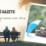 Resmi Gazete: BES devlet katkısı oranı yüzde 20’ye indirildi