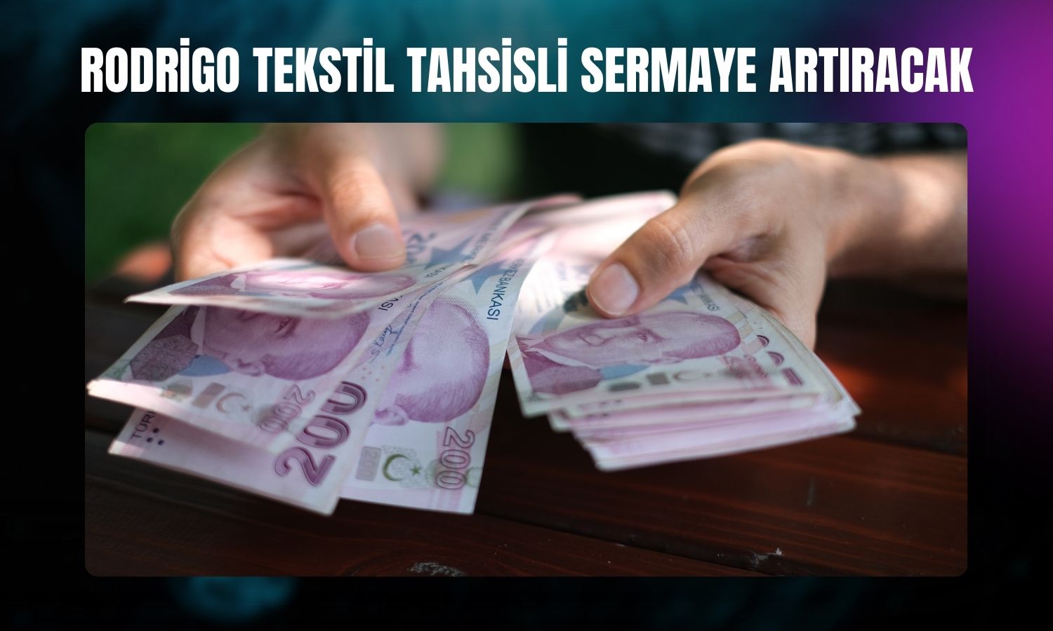 Rodrigo Tekstil’den tahsisli sermaye artırımı kararı